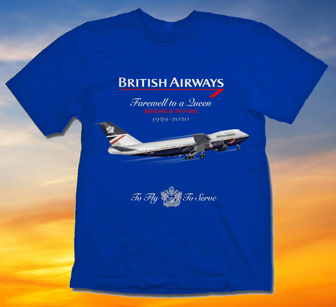 British-Airways-747-Retirement.jpg British Airways B-747 Retirement Shirt - Image 1